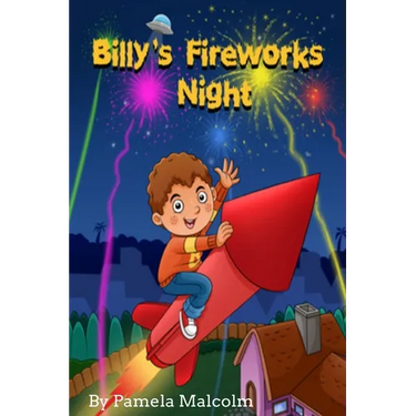 Billy's Fireworks Night: Funny Bedtime Story for Children Kids