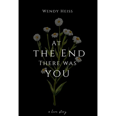 At the end there was you