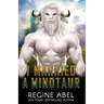 I Married A Minotaur