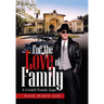 For the Love of Family: A Cordell Family Saga