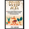 COVID WODs: 100 Cross Training Workouts That Require No Equipment To Perform At Home Or In Hotel Quarantine