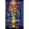 A Mummy to Die For (Book 2): The Coffee House Sleuths