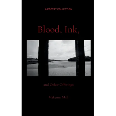 Blood, Ink, and Other Offerings