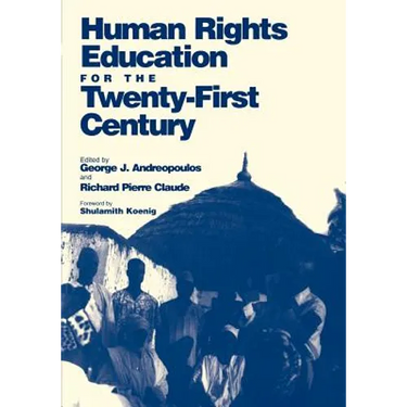 Human Rights Education for the Twenty-First Century