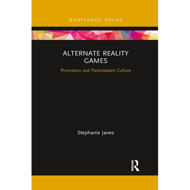Alternate Reality Games: Promotion and Participatory Culture