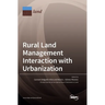 Rural Land Management Interaction with Urbanization