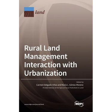 Rural Land Management Interaction with Urbanization