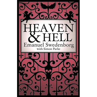 Heaven and Hell: A 2011 Abridged Edition