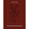 Performing and Performance: An Introduction