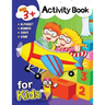 Activity Book for Kids ages 3+: Alphabet, Number, Shape, Color and Game for 3 year old