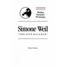 Simone Weil: "The Just Balance"