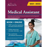 Medical Assistant Study Guide: Exam Prep Book with Practice Test Questions for the RMA (Registered) & CMA (Certified) Examinations