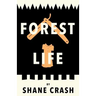 Forest Life