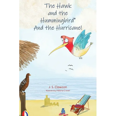The Hawk and the Hummingbird(R) and the Hurricane!