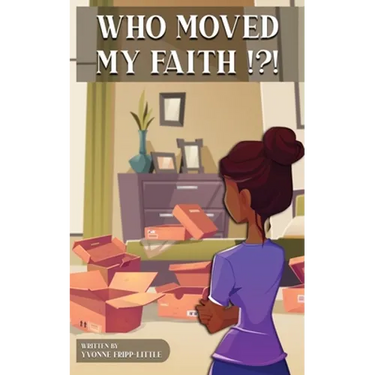 Who Moved My Faith !?!