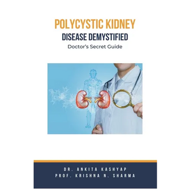 Polycystic Kidney Disease Demystified: Doctor's Secret Guide