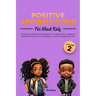 Positive Affirmations for Black Kids Volume 2
