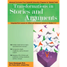 Transformations in Stories and Arguments: Integrated Ela Lessons for Gifted and Advanced Learners in Grades 2-4