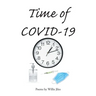 Time of COVID-19: Poems by Willie Jiles