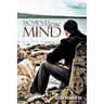 Moments of The Mind