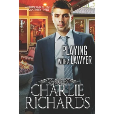 Playing with a Lawyer