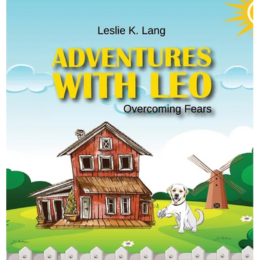 Adventures with Leo: Overcoming Fears