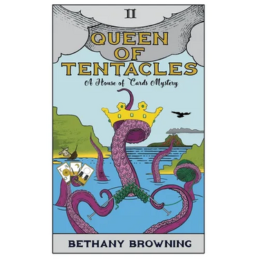 Queen of Tentacles: A House of Cards Mystery