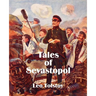 Tales of Sevastopol
