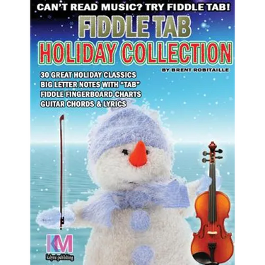Fiddle Tab - Holiday Collection: 30 Holiday Classics for Easy Violin