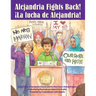 Alejandria Fights Back! / ¡La Lucha de Alejandria!