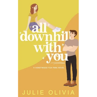 All Downhill With You