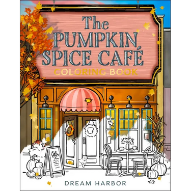 The Pumpkin Spice Café Coloring Book