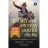 History of the American Frontier - 1763-1893