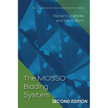 The MOSSO Bidding System: Second Edition
