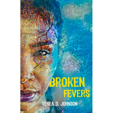 Broken Fevers