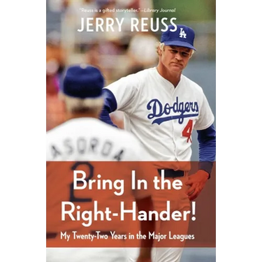 Bring in the Right-Hander!: My Twenty-Two Years in the Major Leagues