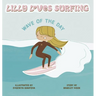 Lilly Loves Surfing: Wave of the Day