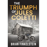 The Triumph of Jules Coletti