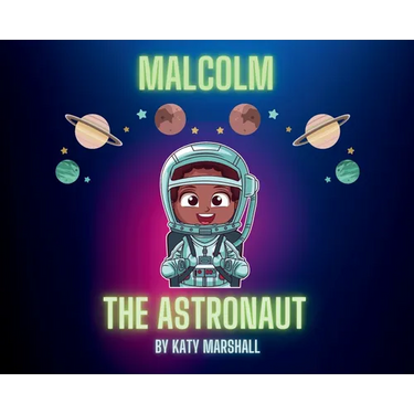 Malcolm The Astronaut