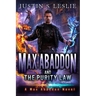 Max Abaddon and The Purity Law: A Max Abaddon Urban Fantasy