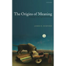 The Origins of Meaning