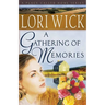 A Gathering of Memories