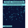 Python Programming: A Complete Python Guide To Introduction You In Programming With Exercise, Projects and Solution