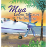 Mya Learns To Count Her Blessings