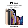 iPhone: The Instant Solution to Under-Using of iPhone