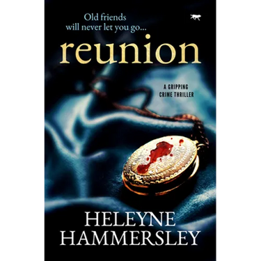 Reunion: A Gripping Crime Thriller