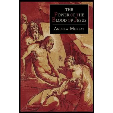 The Power of the Blood of Jesus