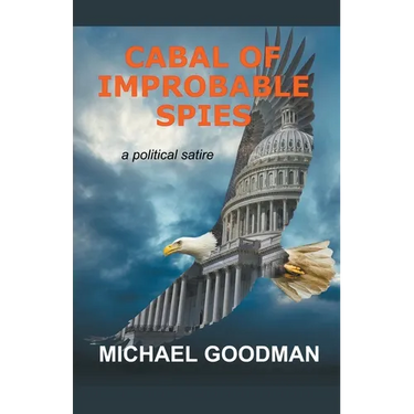 Cabal of Improbable Spies