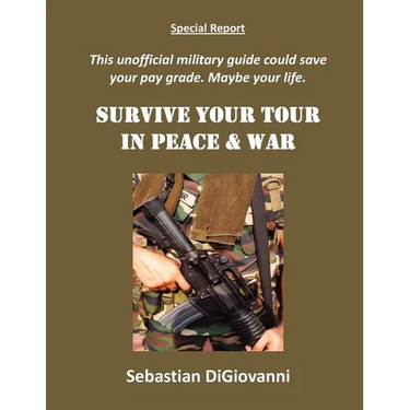 Survive Your Tour in Peace & War