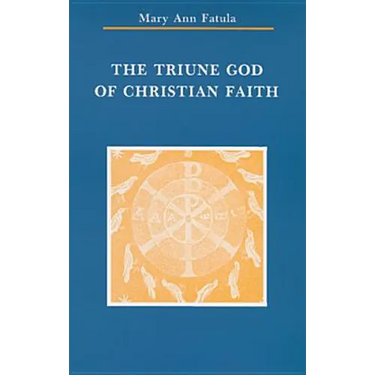 The Triune God of Christian Faith